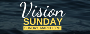 Vision Sunday @ Uplift Church